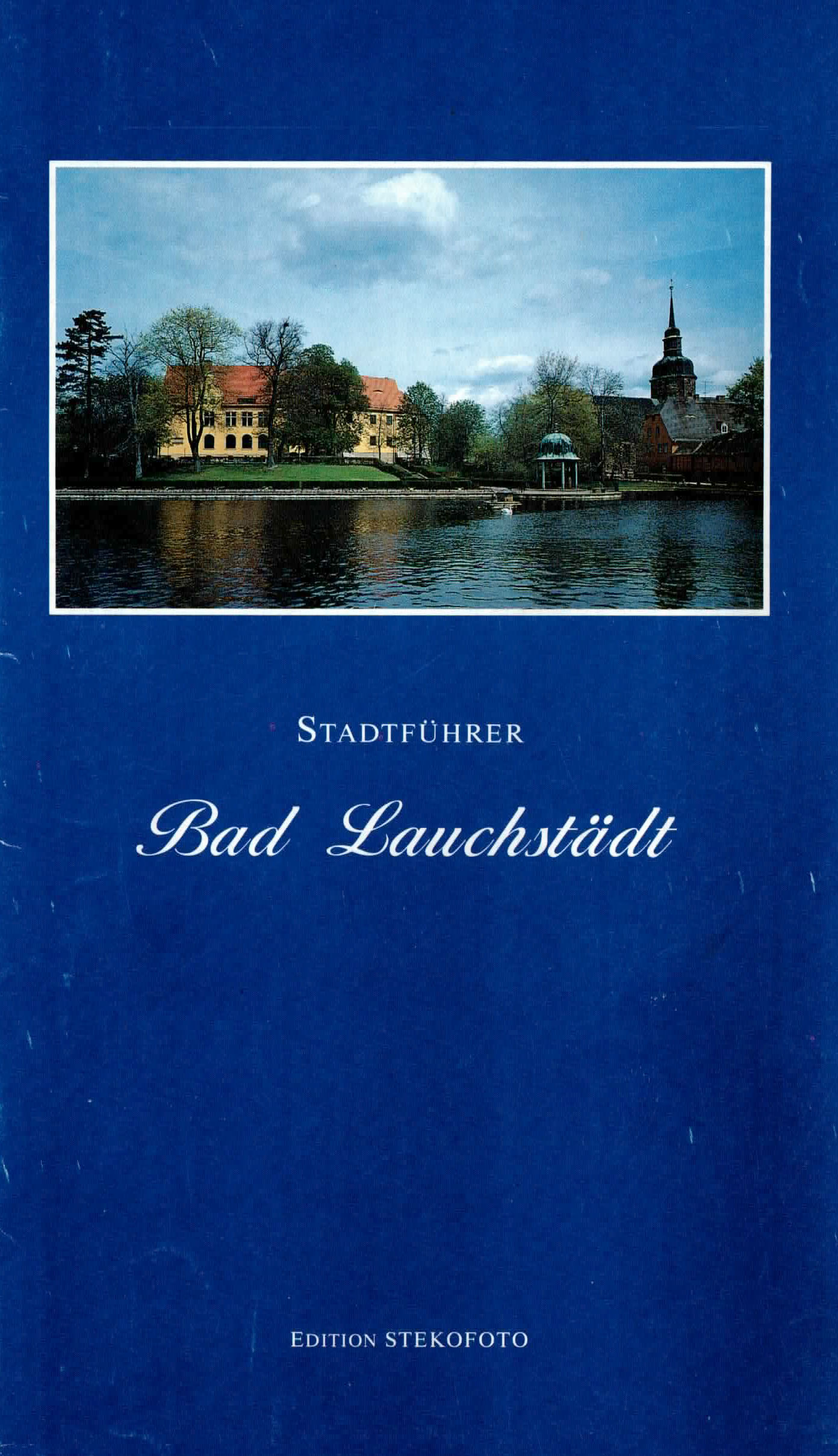 Stadtführer - Bad Lauchstädt - Rasinski, Harro